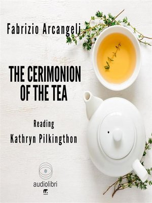 cover image of The cerimonion of the Tea